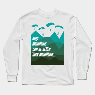 Good Design for Extreme Sports, BMX, Skydiving Long Sleeve T-Shirt